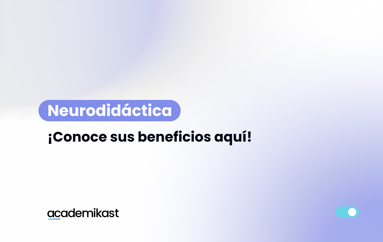 neurodidáctica academikast