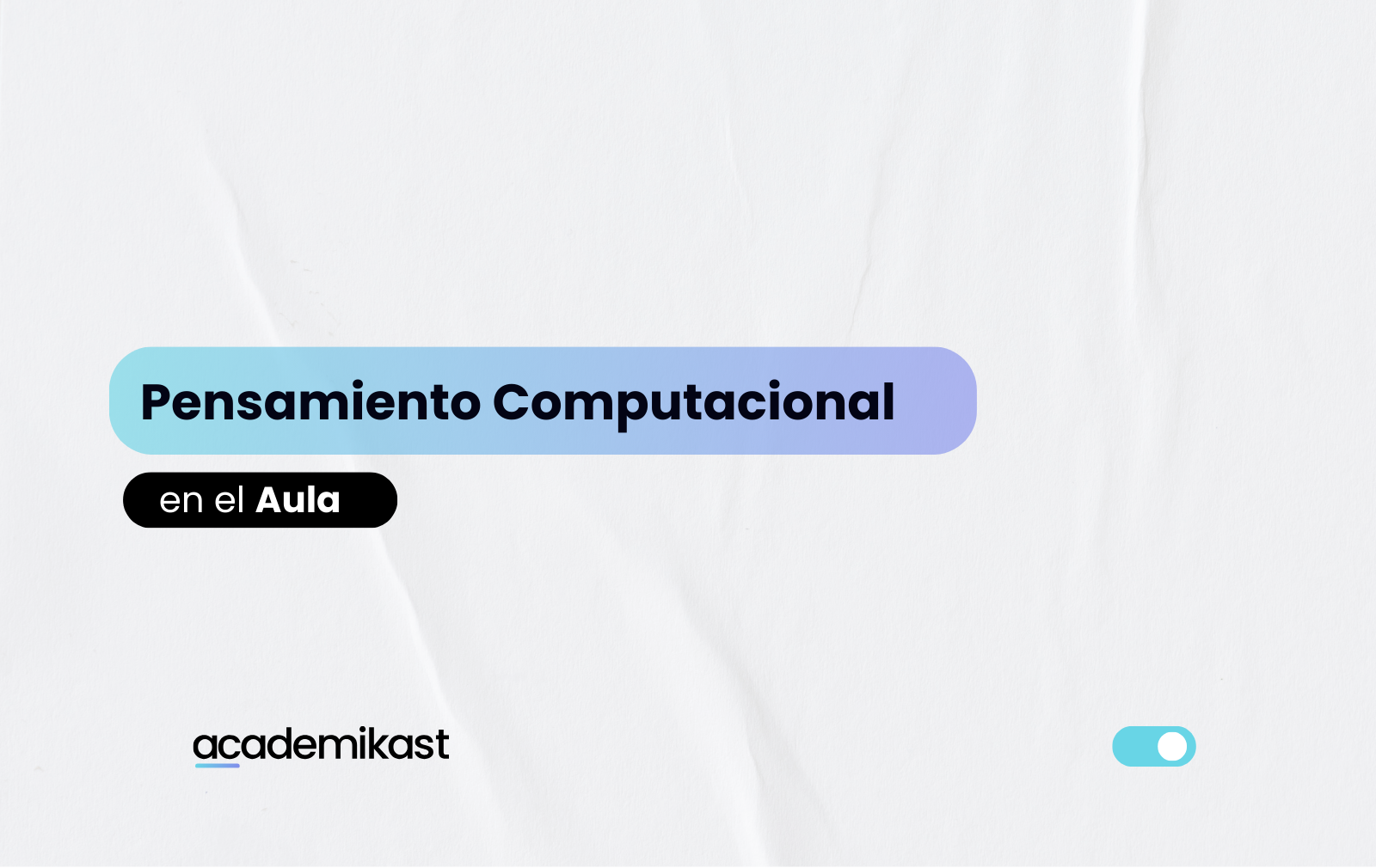 pensamiento computacional en el aula