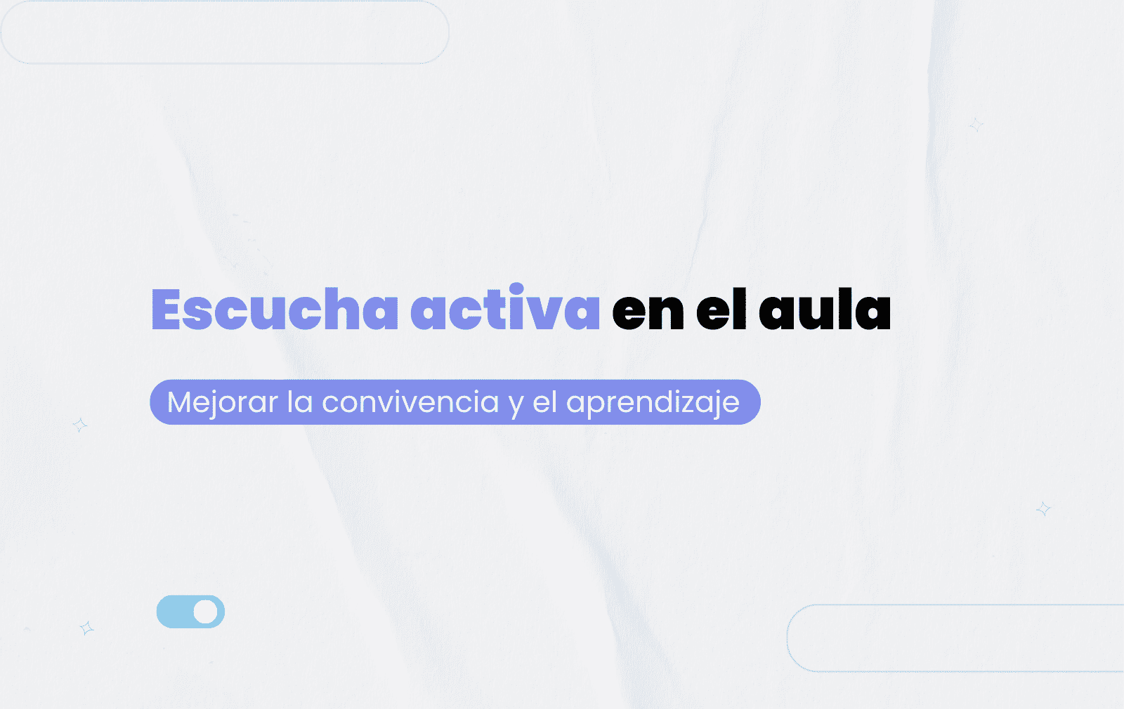 escucha activa en el aula